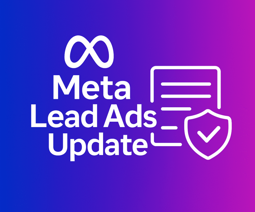 Meta Leads Ads Update Blog